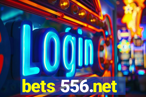 bets 556.net